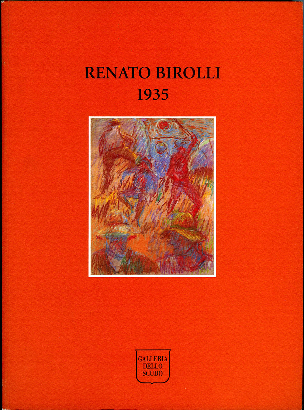 Birolli 1935, Galleria dello Scudo, Verona, 18 ottobre-23 novembre 1996